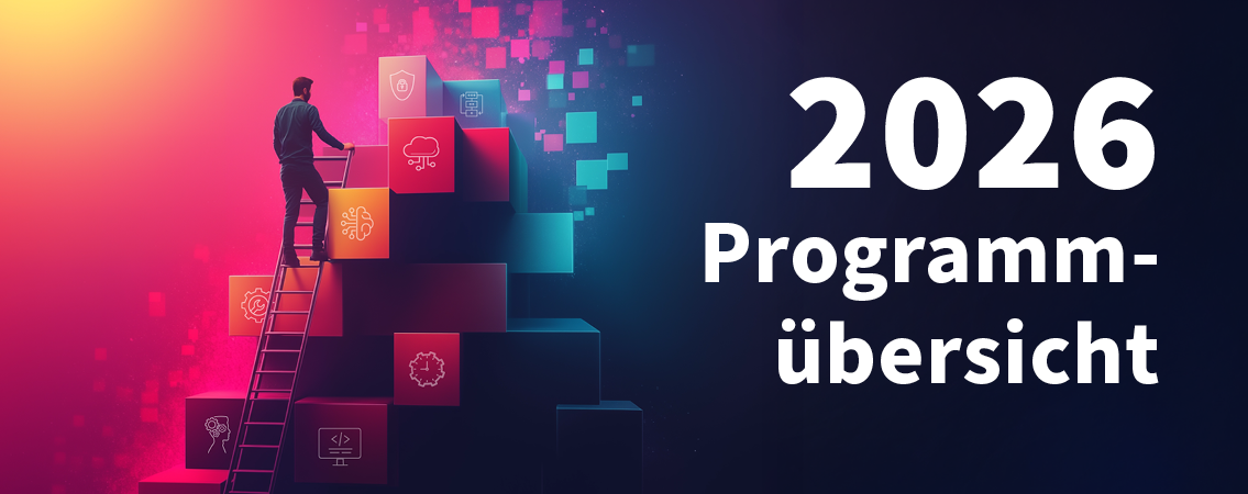 Illustration mit Mann auf Leiter, der einen Stapel Kartons mit Icons symbolisch für Skills erklimmt, Schriftzug: "2026 Programmübersicht"